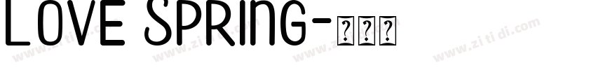 Love Spring字体转换